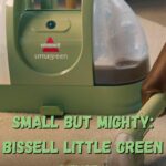 BISSELL Little Green Multi-Purpose Portable Carpet and Upholstery Cleaner Review