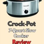 Crock‑Pot 7‑Quart Slow Cooker Review