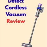 Dyson V15 Detect Cordless Vacuum Review