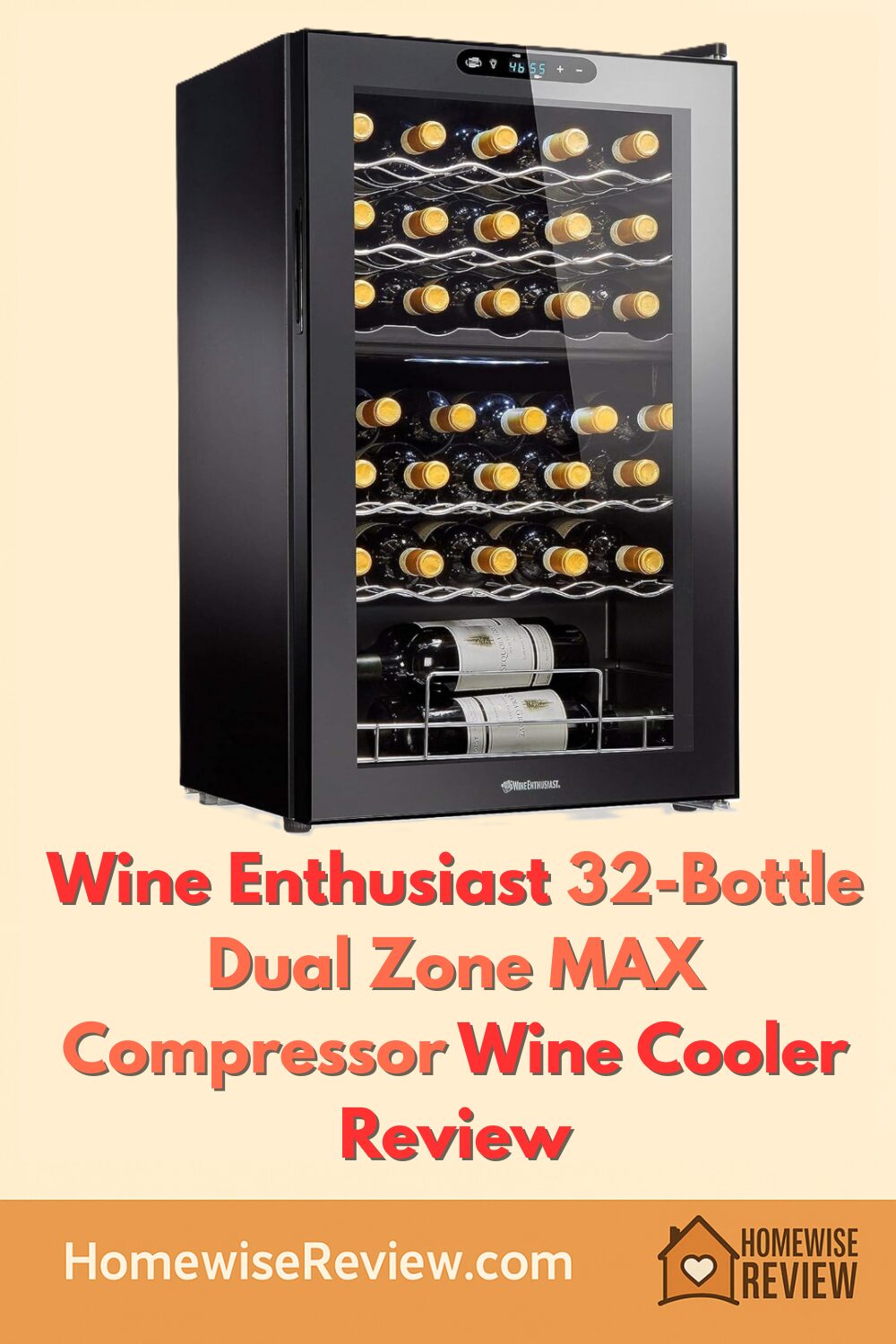 Wine Enthusiast 32-Bottle Dual Zone MAX Compressor Wine Cooler Review