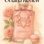 Parfums de Marly Oriana Review