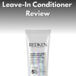 Redken Acidic Bonding Concentrate Leave-In Conditioner Review