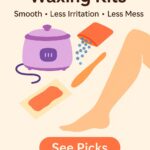 Best At-Home Waxing Kits