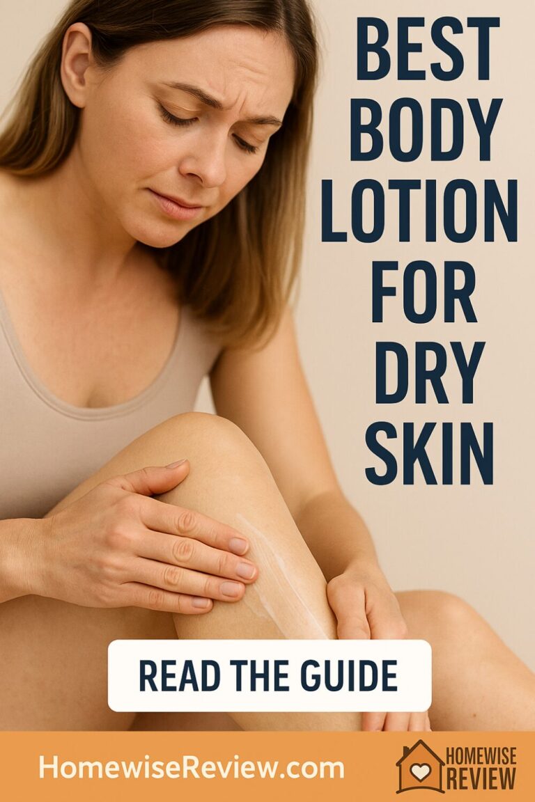 Best Body Lotion for Dry Skin