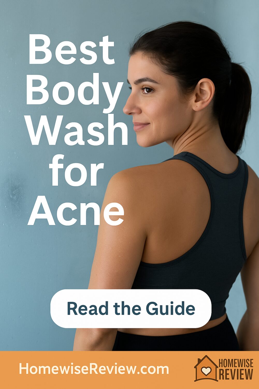 Best Body Wash for Acne