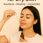 Best Face Oils for Dry Skin