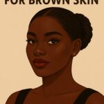 Best Lipsticks for Brown Skin