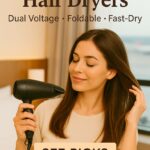 Best Travel Hair Dryers
