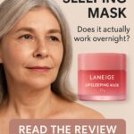 Laneige Lip Sleeping Mask Review