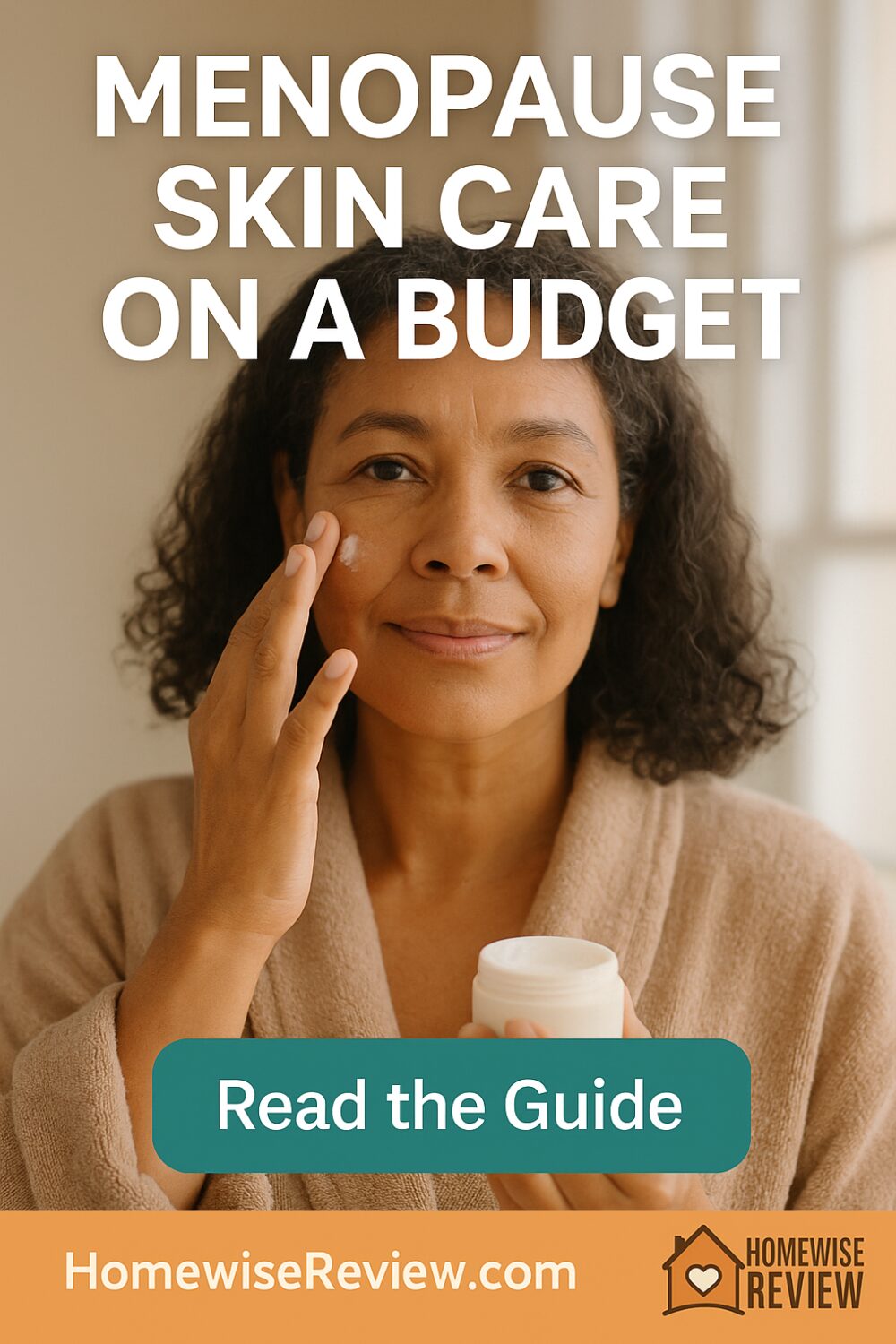 Menopause Skin Care on a Budget