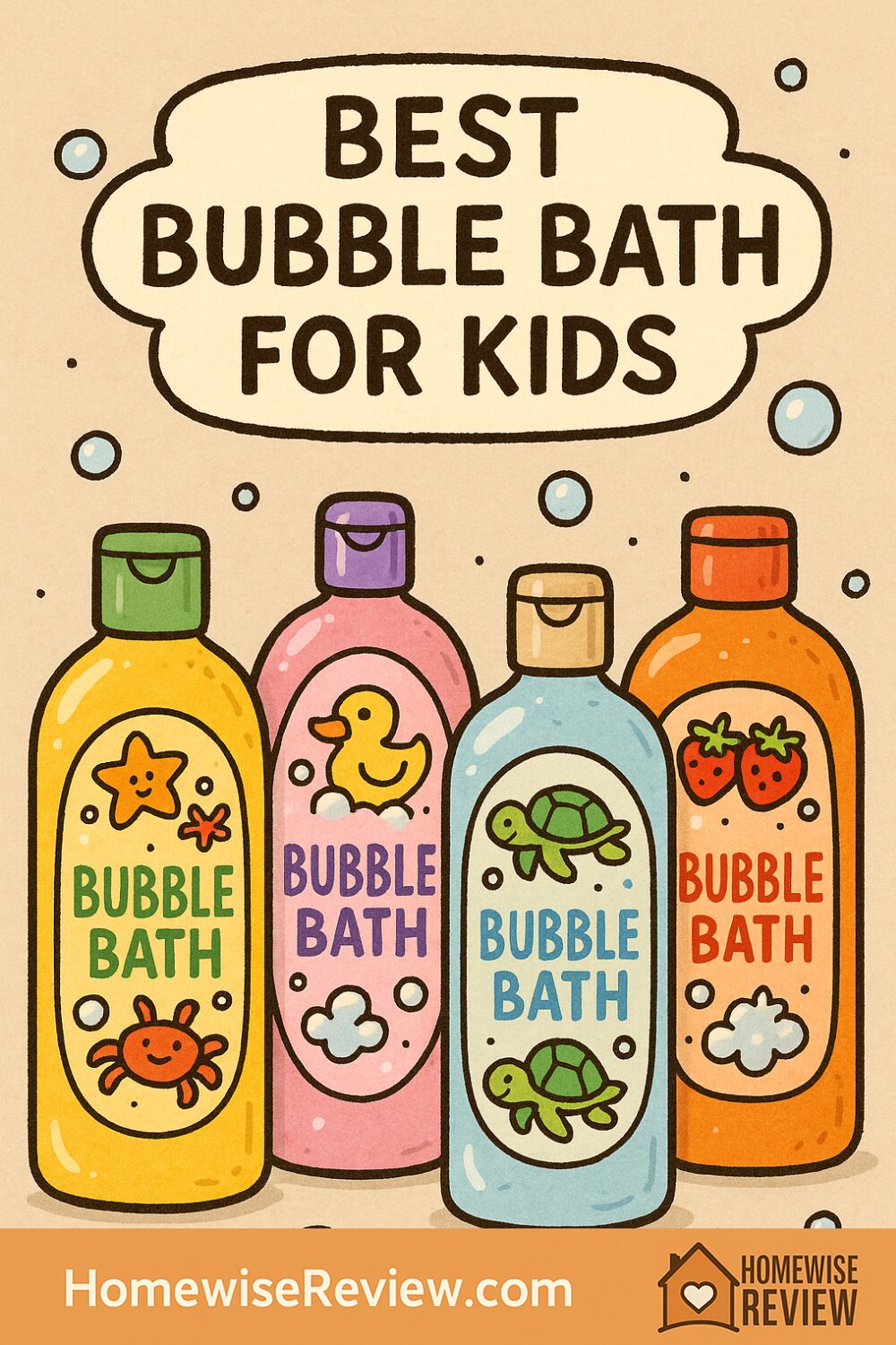 Best Bubble Bath for Kids